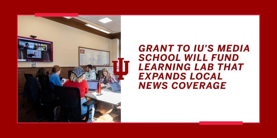 Community Foundation of Bloomington & Monroe County Invests $300K to Launch News Lab at The Media School at Indiana University